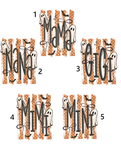Custom Halloween Mama DTF Transfer – Personalized Mimi Nana Gigi Ghost Heat Transfer