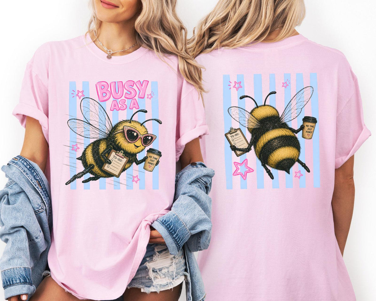 Busy As A Bee DTF Transfer