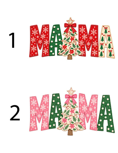 Mama Christmas Tree DTF Transfer
